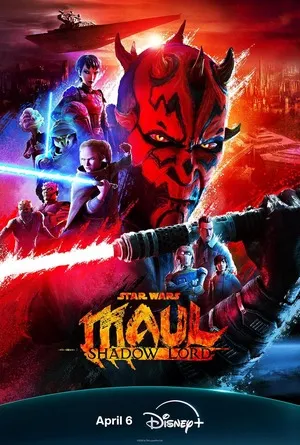 Star Wars: Maul - Shadow Lord 2026 Season 1 Audio WEB-DL | Dubbed Hindi Movie [EP 01 - 08 Added]